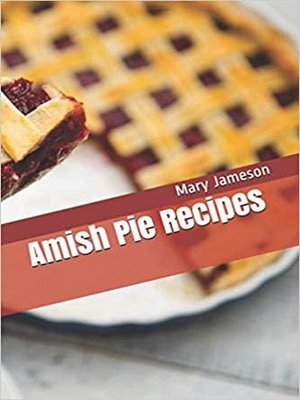 cover image of Amish Pie Recipes